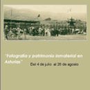 “Fotografía y patrimonio inmaterial en Asturias”- julio y agosto