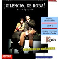 Viernes, 25 de septiembre -Teatro “Silencio se roba”de la Compañia Kumen